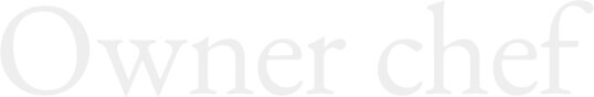 Owner chef